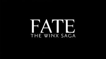 FATE THE WINX SAGA